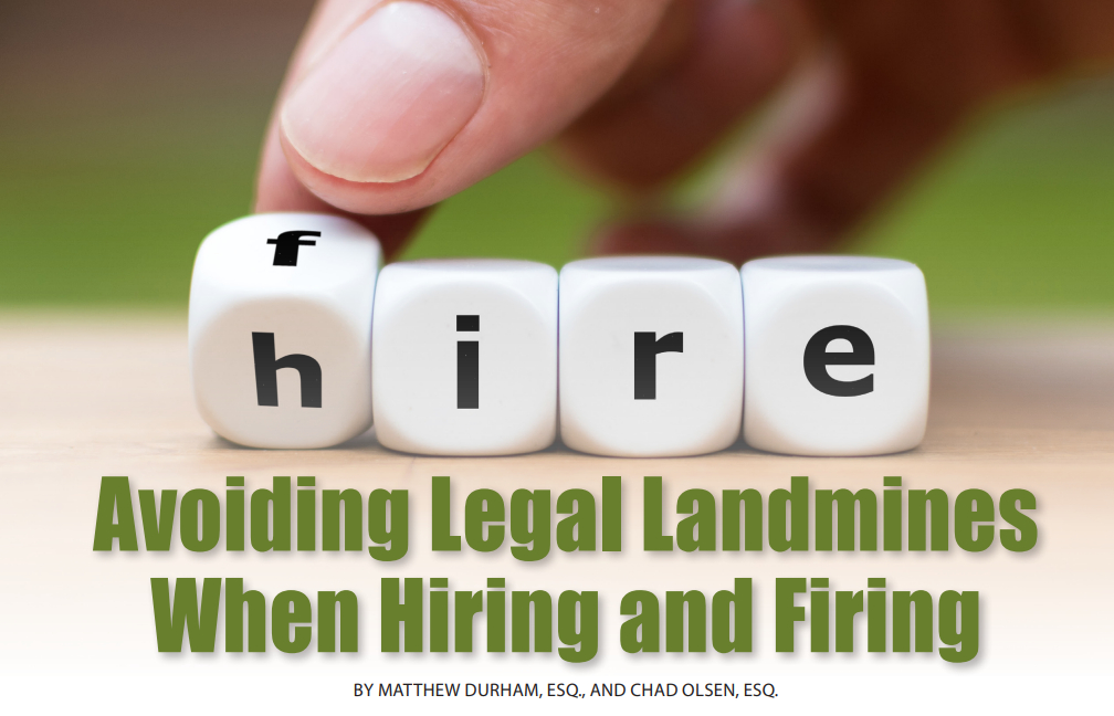 Avoiding Legal Landmines When Hiring and Firing