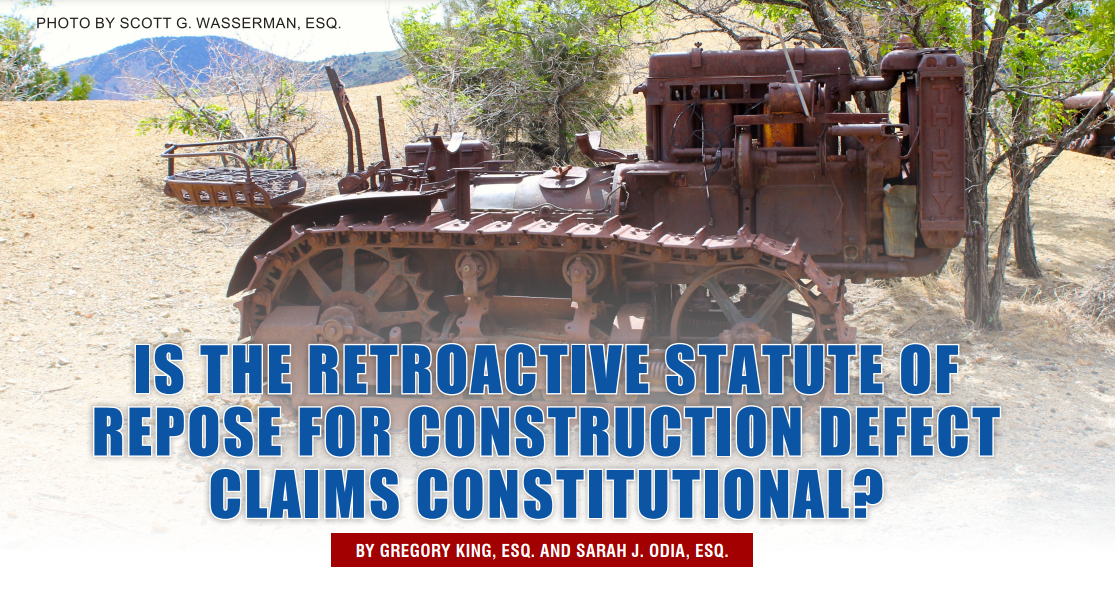 Is the Retroactive Statute of Repose for Construction Defect Claims Constitutional